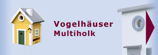Vogelhäuser